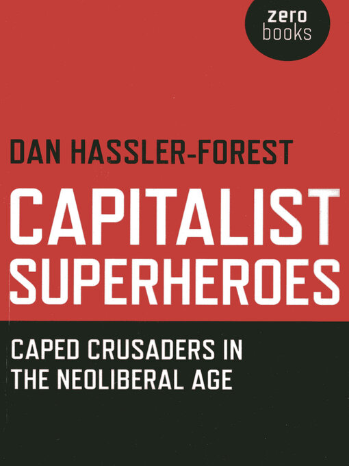 Title details for Capitalist Superheroes by Dan Hassler-Forest - Wait list